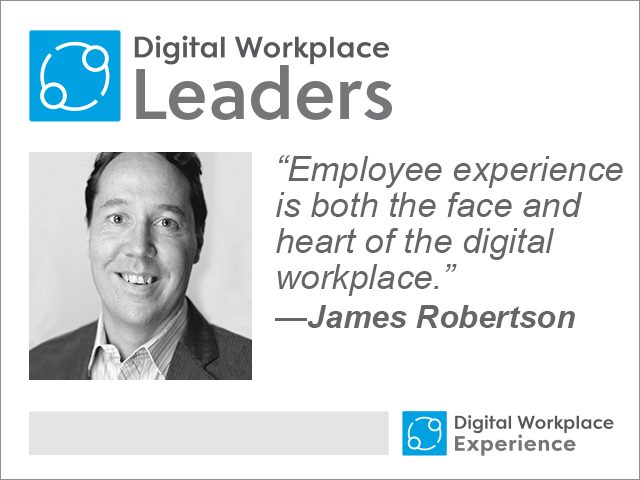 James Robertson, Digital Workplace Leaders