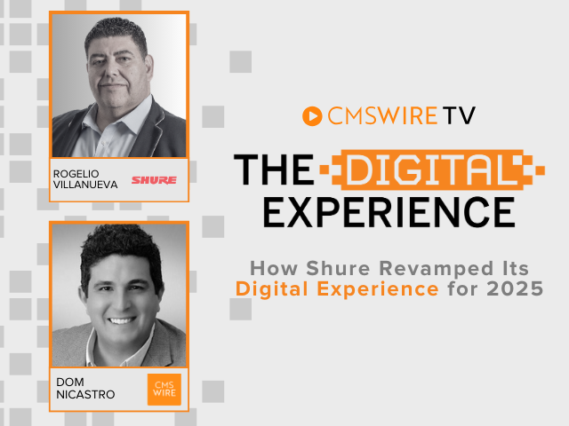 CMSWire TV's show, The Digital Experience. Grey thumbnail with rectangular black and white headshots of host, Dom Nicastro and guest, Rogerlio Villanueva