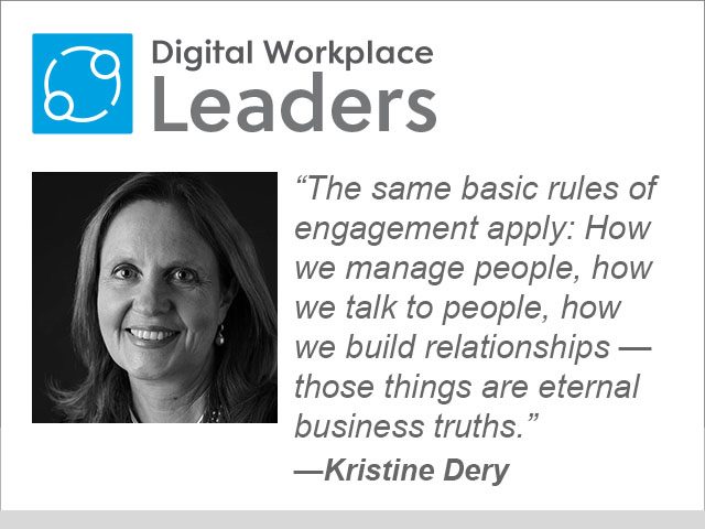 Kristine Dery of MIT: "The same basic rules of engagement apply: How we manage people, how we talk to people, how we build relationships — those things are eternal business truths."