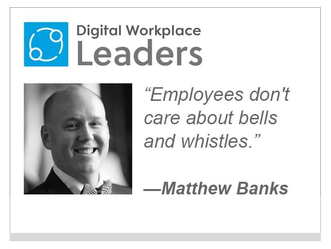 Matthew Banks of Beezy: "Employees don't care about bells and whistles. "