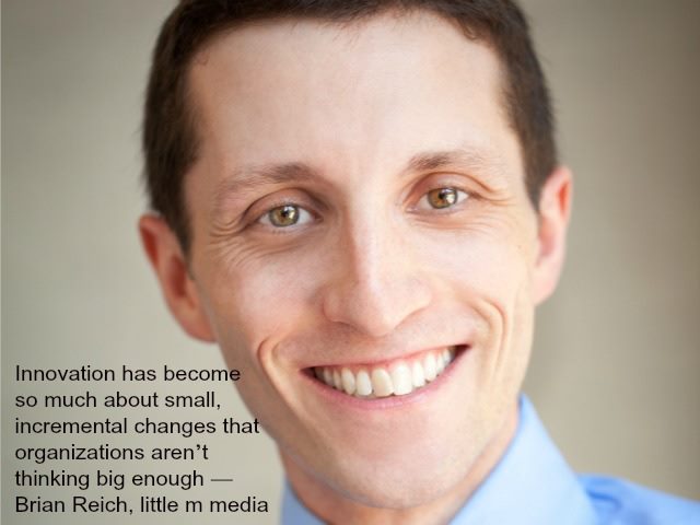 Brian Reich, little m media