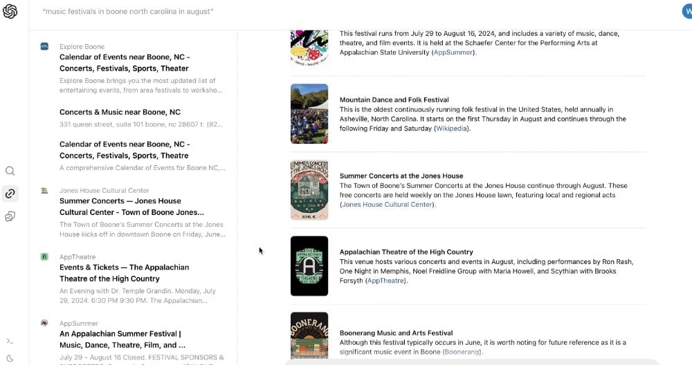 The image is a screenshot of SearchGPT's results page that lists various events and festivals happening near Boone, North Carolina, in August. The results feature titles and brief descriptions such as "Explore Boone - Calendar of Events near Boone, NC - Concerts, Festivals, Sports, Theater," "Summer Concerts at the Jones House," and "Appalachian Summer Festival | Music, Dance, Theatre, Film, and ...". Each result has a corresponding image or icon next to the text, providing a visual representation of the event or location. Tools like OpenAI's SearchGPT could potentially enhance such search experiences by offering more nuanced and context-aware results, adapting to user preferences for specific types of events or details.