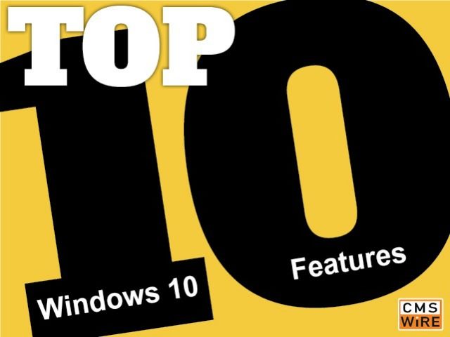 Top 10 Windows 10 Features