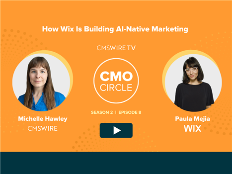 Orange thumbnail for CMSWire TV's show the CMO Circle with guest Paula from Wix and host Michelle Hawley