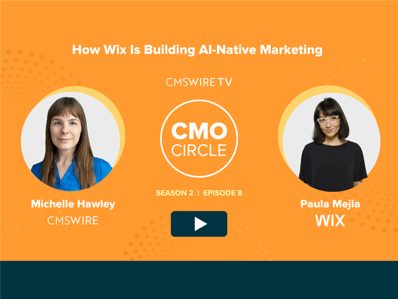 Orange thumbnail for CMSWire TV's show the CMO Circle with guest Paula from Wix and host Michelle Hawley
