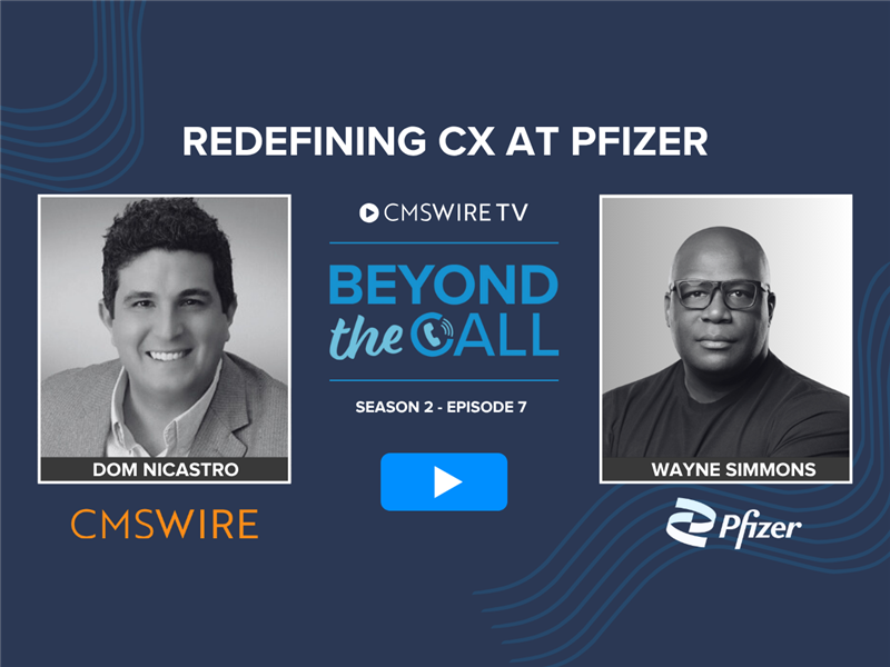 Dark blue thumbnail background for CMSWire TV's show Beyond The Call with guest, Wayne Simmons and host Dom Nicastro