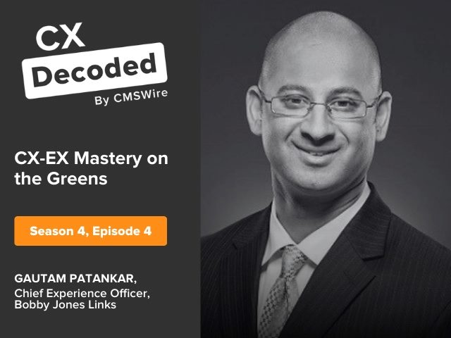 Illustration in orange backdrop and white and black lettering. Says on the left, "CX Decoded by CMSWire” and “CX-EX Mastery on the Greens:” and “Gautam Patankar: Chief Experience Officer, Bobby Jones Links” and has Gautam’s headshot in black and white to the right.