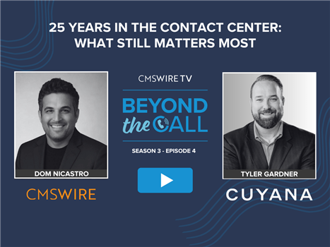 Blue background two grey headshot photos of host, Dom Nicastro and guest Tyler Gardner for CMSWire TV's Beyond The Call