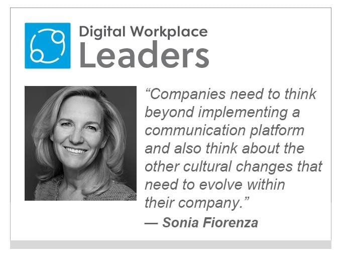 SocialChorus's Sonia Fiorenza: "Companies need to think beyond implementing a communication platform and also think about the other cultural changes that need to evolve within their company"