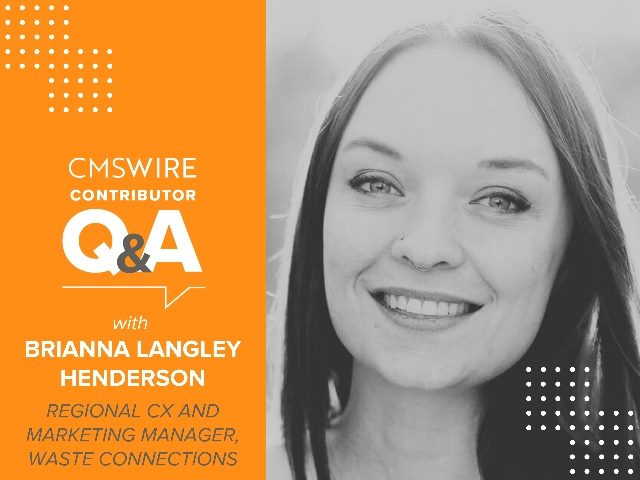 Illustration in orange backdrop and white lettering. Says on the left, "CMSWire Contributor Q&A With Brianna Langley Henderson" and has Brianna’s headshot in black and white to the right. Brianna discusses voice of the customer (VoC) and the implementation of artificial intelligence.