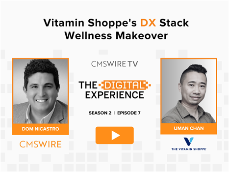 Pixelated background grey thumbnail for CMSWire TV's show, The Digital Experience with two rectangular headshots of guest Uman Chan and host Dom Nicastro